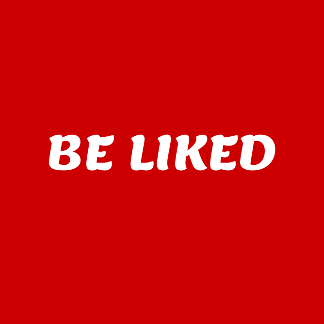 Be Liked
